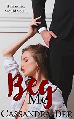 Beg Me-Sold to My Dad's Boss