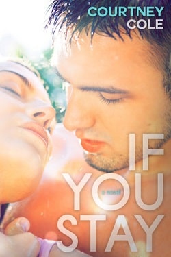 If You Stay (Beautifully Broken 1)