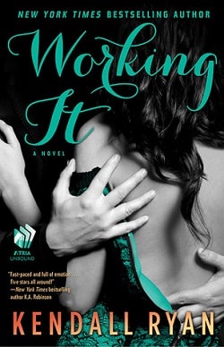 Working It (Love by Design 1) by Kendall Ryan