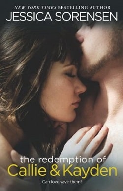 The Redemption of Callie & Kayden (The Coincidence 2)