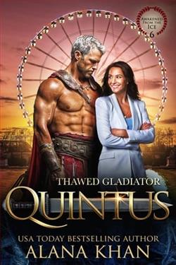 Thawed Gladiator: Quintus