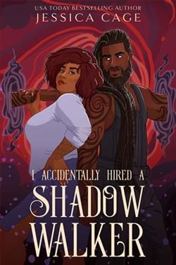 I Accidentally Hired a Shadow Walker