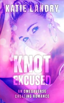 Knot Excused