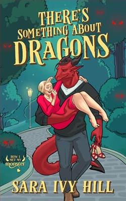 There's Something About Dragons
