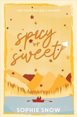 Spicy or Sweet