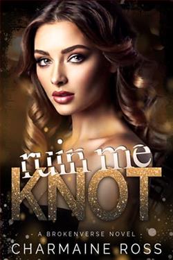 Ruin Me Knot