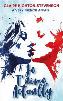Je T'aime, Actually