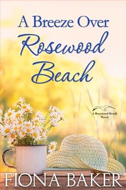 A Breeze Over Rosewood Beach