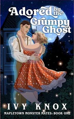 Adored By the Grumpy Ghost