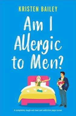 Am I Allergic to Men?