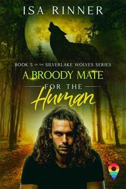 A Broody Mate for the Human