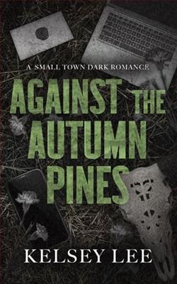 Against the Autumn Pines