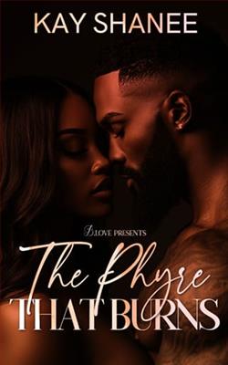 The Phyre that Burns