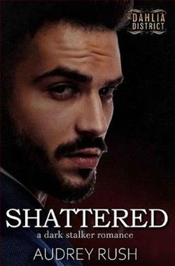 Shattered