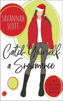 Catch Yourself a Snowmance