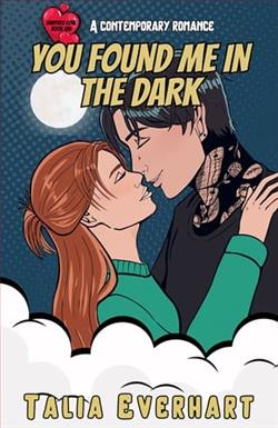 You Found Me in the Dark