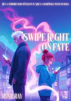 Swipe Right on Fate