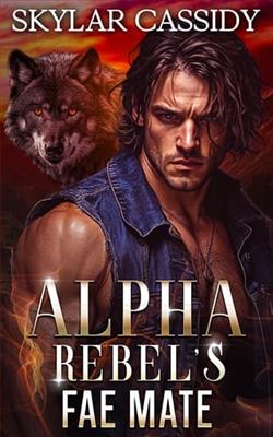 Alpha Rebel's Fae Mate