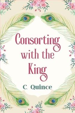 Consorting with the King