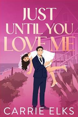 Just Until You Love Me