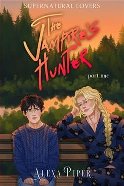 The Vampire's Hunter: Part One