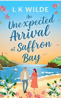 An Unexpected Arrival at Saffron Bay