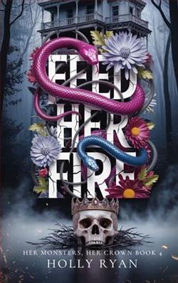 Feed Her Fire