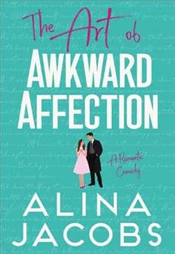 The Art of Awkward Affection