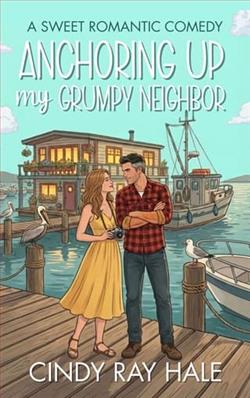 Anchoring Up My Grumpy Neighbor
