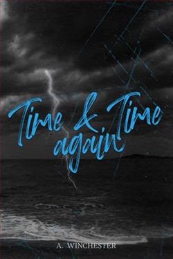 Time & Time Again