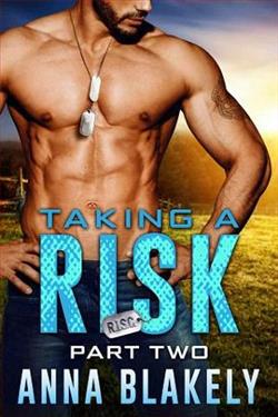 Taking a Risk: Part Two