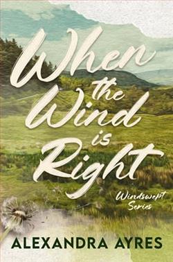 When the Wind is Right