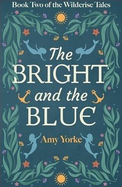 The Bright and the Blue