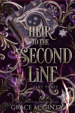 Heir To The Second Line: Part Three