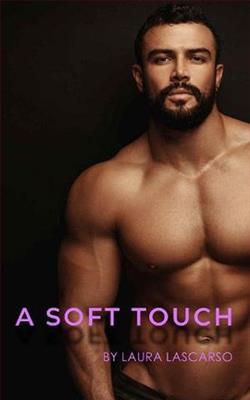 A Soft Touch