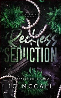 Reckless Seduction