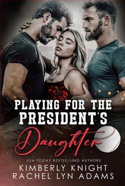 Playing for the President's Daughter