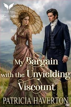 My Bargain with the Unyielding Viscount