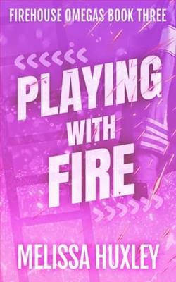 Playing With Fire