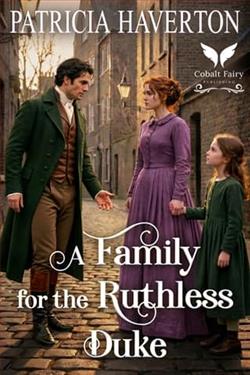 A Family for the Ruthless Duke