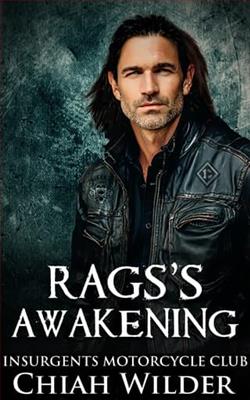 Rags's Awakening