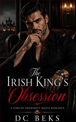 The Irish King's Obsession