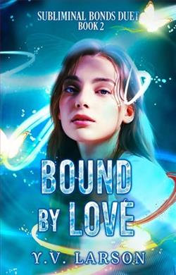 Bound By Love