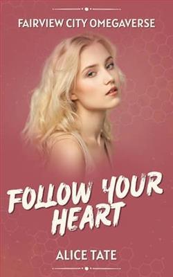 Follow Your Heart