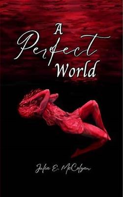 A Perfect World