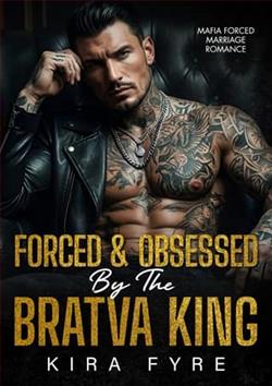Forced & Obsessed By the Bratva King