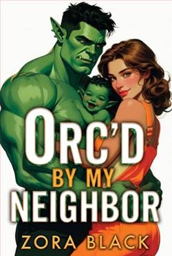 Orc'd By My Neighbor