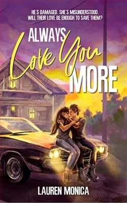 Always Love You More