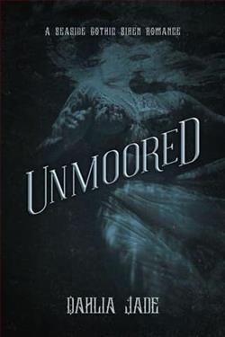 Unmoored