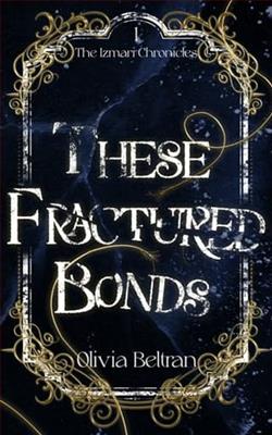 These Fractured Bonds